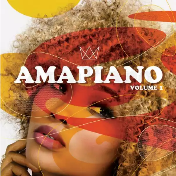 AmaPiano Volume 1 BY Calvin Fallo
